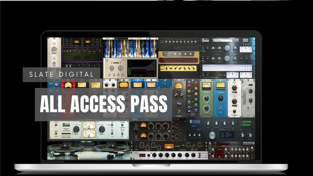 Slate Digital All Access Pass